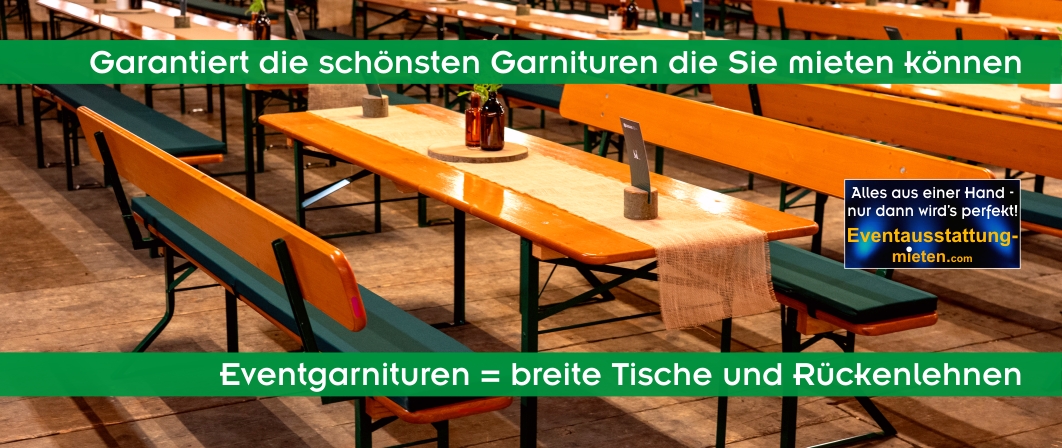 Bierzeltgarnituren-Verleih und Eventservice für Ihre Veranstaltung