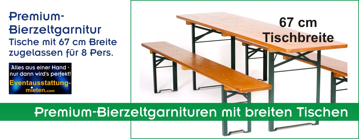 Premium-Bierzeltgarnituren sind Festzeltgarnituren mit breiten Tischen für 8 Personen.